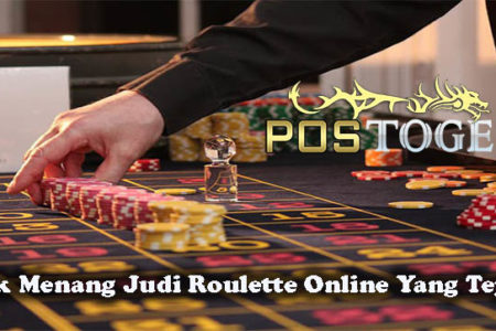 Trik Menang Judi Roulette Online Yang Tepat